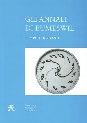 Gli Annali di Eumeswil 2012: Tempo e Destino