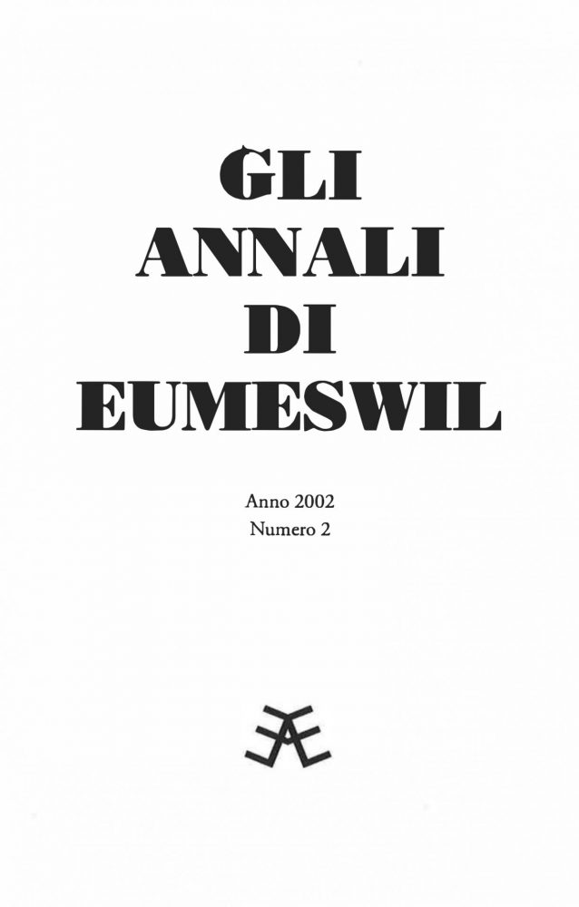 Gli Annali di Eumeswil 2002: Nature e Cultura