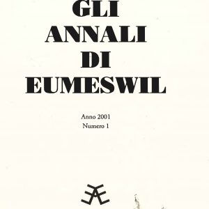 Gli Annali di Eumeswil 2001: Il Bosco