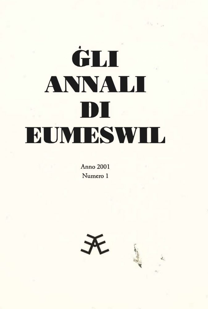 Gli Annali di Eumeswil 2001: Il Bosco
