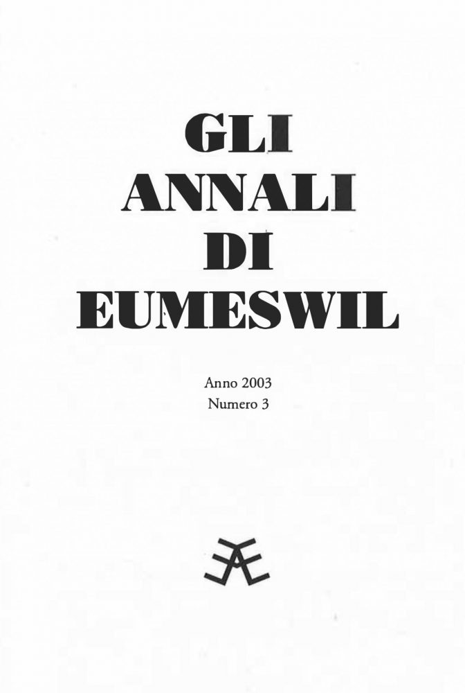 Gli Annali di Eumeswil 2003: La Menzogna